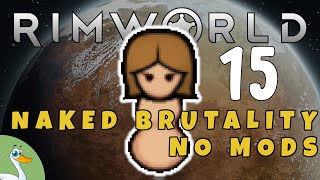RimWorld - First Animal In Our Pen - [Naked Brutality, No Mods] EP15