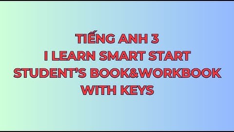 Tiếng Anh 3 - I learn Smart Start - Unit 5 Lesson 1 - Student