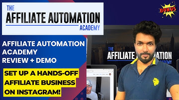 Affiliate Automation Academy Review – Set up a hands-off affiliate business on Instagram!
