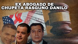 Ex Abogado De Danilo Gonzalezchupetarasguño Habla De Todo
