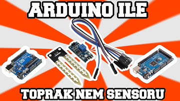 Toprak Nem Sensörü Arduino İle Nasıl Kullanılır ?