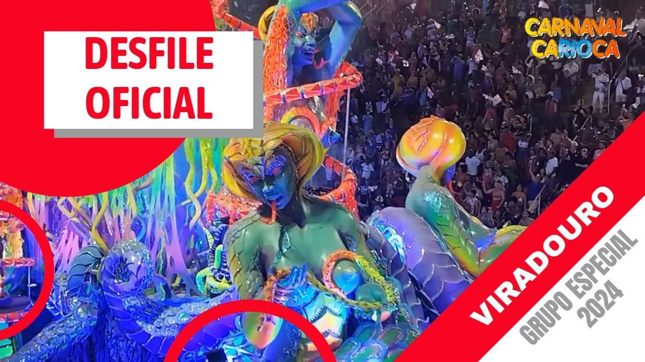 Unidos do Viradouro 2024 - Desfile Oficial (12/02/2024)