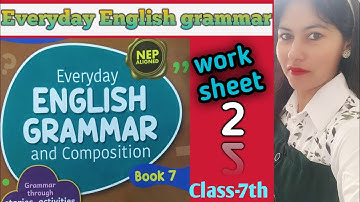 Class -7 #worksheet -2 Everyday English grammar #solution #new #nep #englishgrammar #english #class7