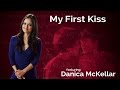 Danica McKellar: My First Kiss