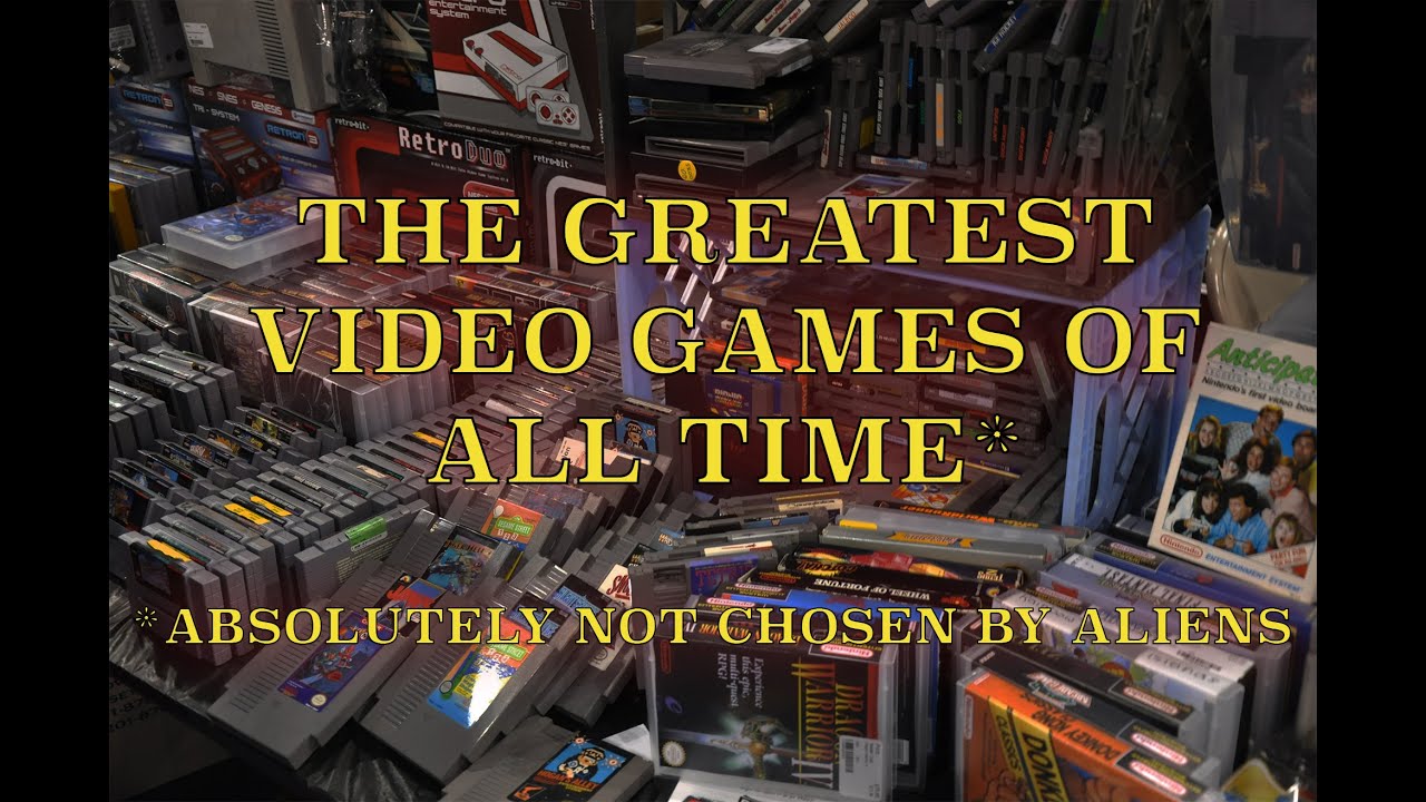 The Greatest Video Games of All Time - YouTube