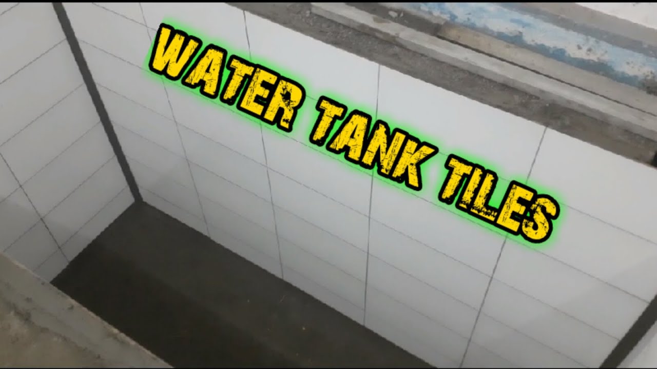 water tank tiles installation YouTube