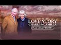 King Charles &amp; Camilla: A Royal Romance Decades in the Making