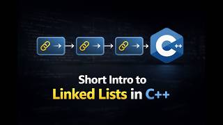 Short Intro to Linked Lists in C++