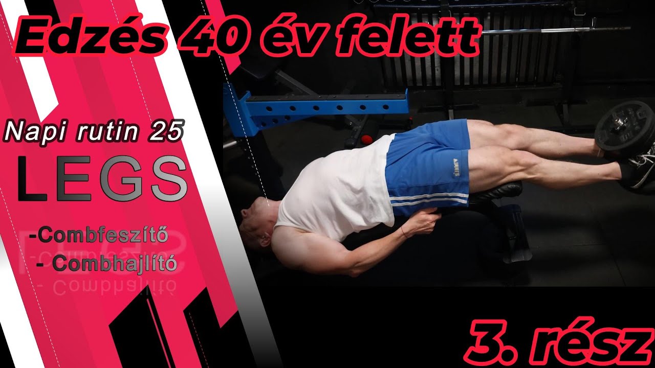 Napi Rutin Napi rutin 25 | Legs/Combfeszítő - Combhajlító| Edzés 40 év felett 3 ...