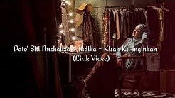 Dato' Siti Nurhaliza feat Judika  - Kisah Ku inginkan (Lirik Video)  - Durasi: 4:33. 