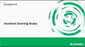 Increase Efficiency with Cortex XDR Incident Scoring Rules