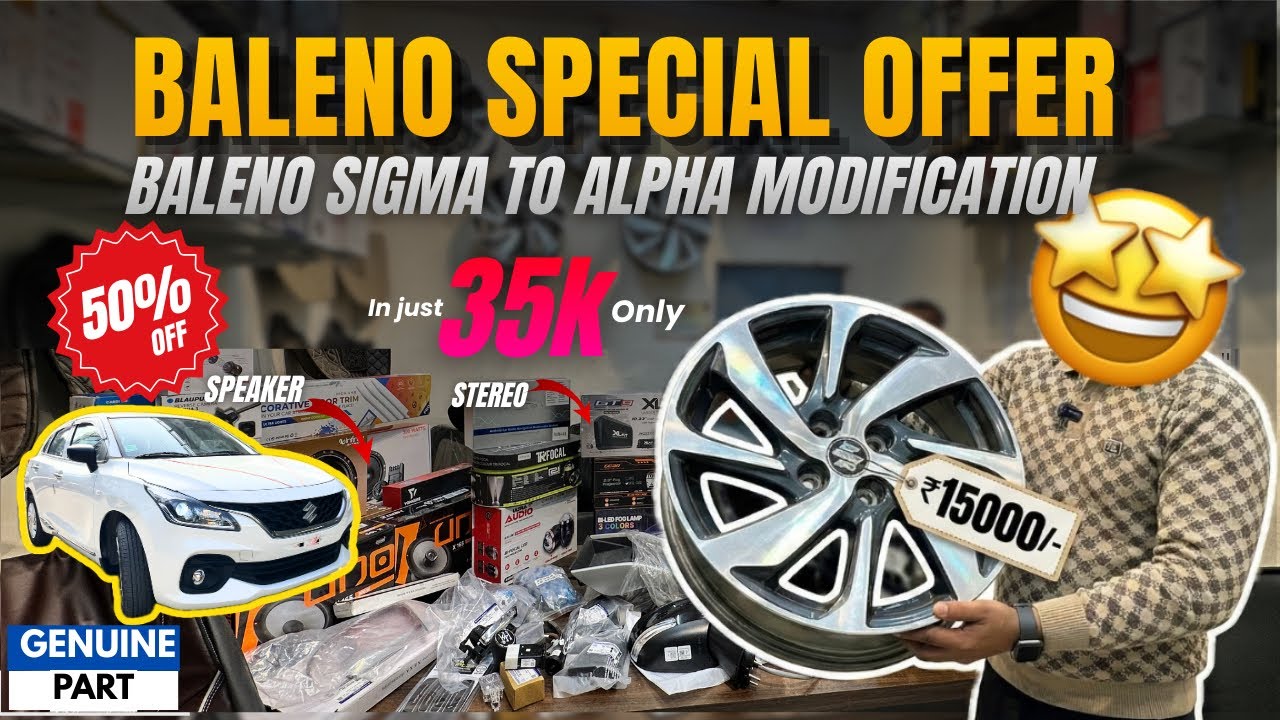 Baleno Base to Top Modification With Pricing😱Baleno Base Model ✅Baleno sigma Modified ✅New Baleno