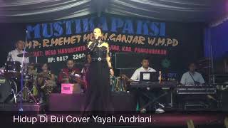 Hidup Di Bui Cover Yayah Andriani (LIVE SHOW PANGANDARAN)