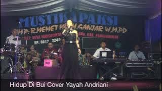 Hidup Di Bui Cover Yayah Andriani (LIVE SHOW PANGANDARAN)