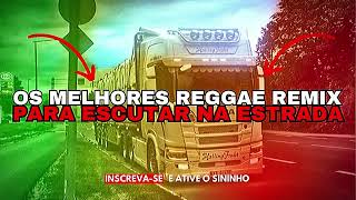 Os Melhores Reggae Remix Para Escutar Na Estrada 