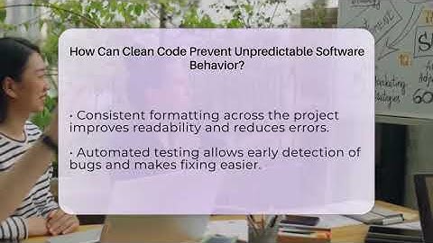 How Can Clean Code Prevent Unpredictable Software Behavior? - Next LVL Programming