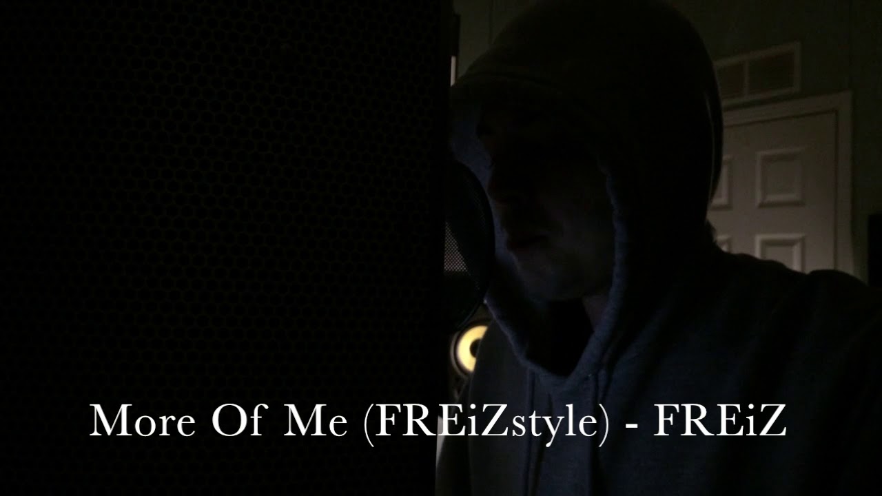 More of Me (FREiZstyle)
