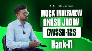 Watch This Mock Interview Video Before Your Next Interview | Rank 11 | Akash Jadav | GWSSB-125