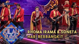 RHOMA IRAMA & SONETA - HARI BERBANGKIT | ROAD TO KILAU RAYA MNCTV