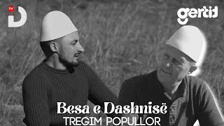 Nuk ban bir me qu msit te Milazimi se ni fis jem, na bjen hije e ran ne katun | Besa e Dashnisë