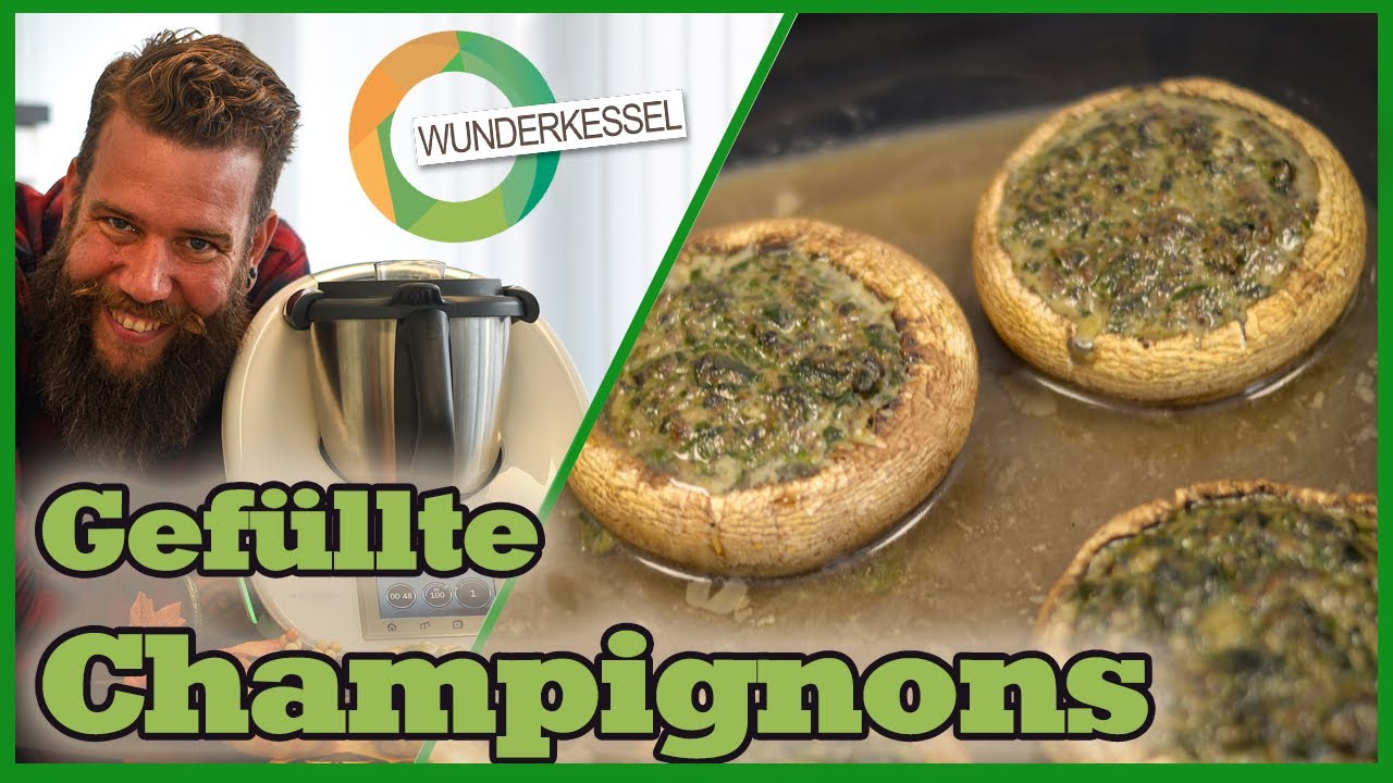 Gefüllte Ofenchampignons - Thermomixrezepte aus dem Wunderkessel - YouTube