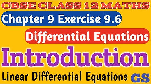 Chapter 9 - Exercise 9.6 Introduction Differential Equations |CBSE Class 12th Maths in Tamil |NCERT