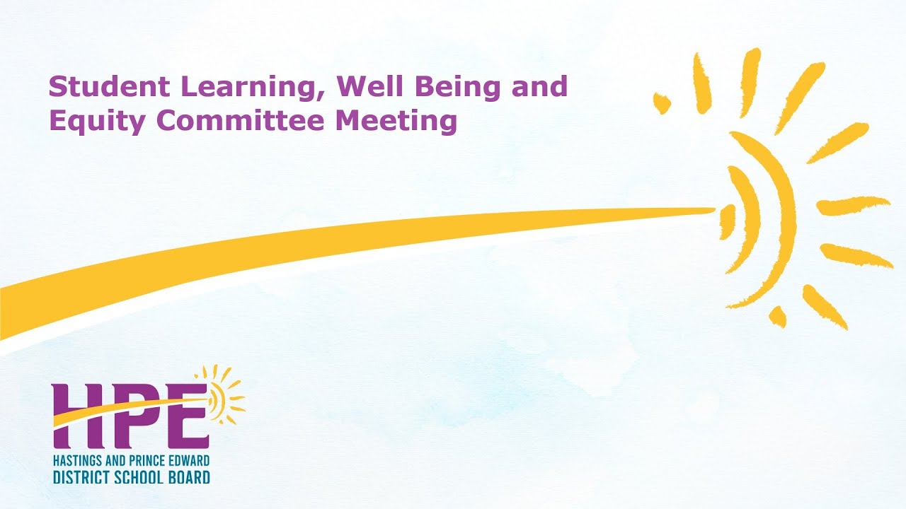 December 1, 2025 Student Learning, Well Being and Equity Committee Meeting