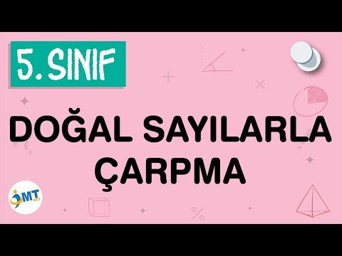 Doğal Sayılarla Çarpma İşlemi Konu Anlatımı 5. Sınıf Matematik (imt hoca)