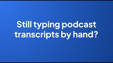 How to Automatically Create Podcast Transcripts with AI for FREE (Fast & Accurate)