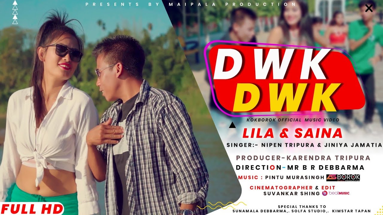 DWK DWK || KOKBOROK MUSIC VIDEO || LILA || SAINA || 2022