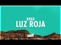 bxkq - LUZ ROJA (432Hz)