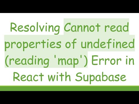 Resolving Cannot read properties of undefined (reading 'map') Error in React with Supabase