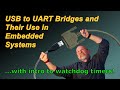 Usb to uart bridges and their use in embedded systems and iot