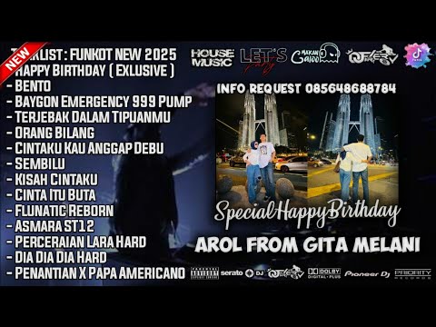 DJ FERY BRT 🎼 DUGEM ( VIP ) BIRTHDAY EXCLUSIVE SPECIAL HAPPY BIRTHDAY AROL HARDMIX FUNKOT 2025