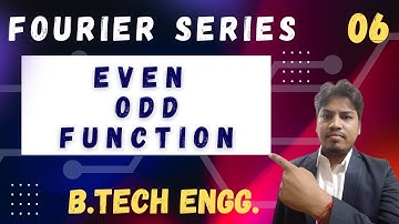Fourier Series | Even and Odd Function | Complete Concept | Examples | Solution | Engineering