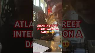 Marcus From Atlanta Street Interviews On A Date With???