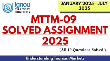 MTTM-09 SOLVED IGNOU ASSIGNMENT 2025 SESSION II Full Solved