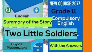 Two Little Soldiers-Grade 11 Compulsory English 2077-Teach Nepal-Bidur Neupane