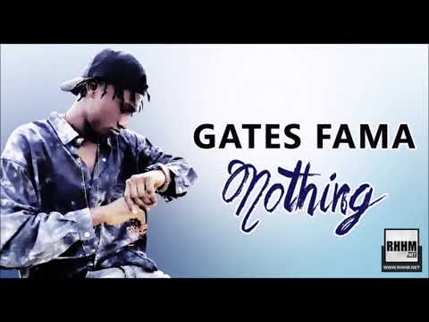 GATES FAMA - NOTHING (2020)