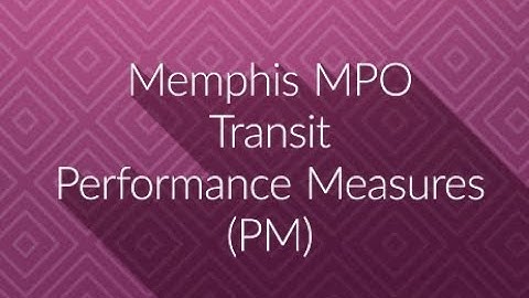 Transit Performance Measures