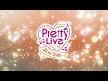 9月24日(土)開催「Pretty Live! ~All for One !!!~」特報