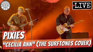 Pixies Cecilia Ann The Surftones Cover Live