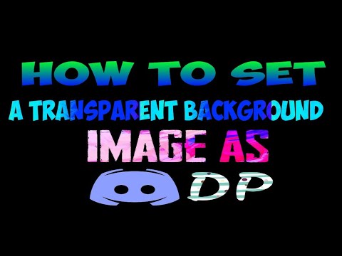 How To Set A Transparent Background Image As Discord Dp Rip Tube Tamil Youtube