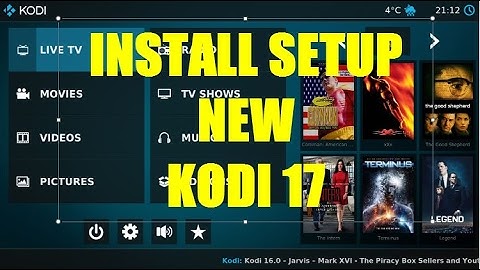 INSTALL SETUP NEW 2017 KODI 17 FUSION