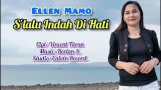 SLALU INDAH DI HATI - Ellen Mamo || official musik video || cipt.Vincent Taran.