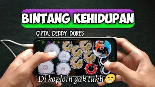 UWENAKK BGTT DI KOPLOIN😁‼️ || BINTANG KEHIDUPAN (cover) Real drum mod kendang