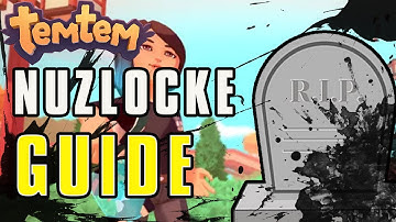 The ULTIMATE Guide To Nuzlocke Mode In TemTem!