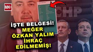 İŞTE BELGESİ: ÖZKAN YALIM HALA CHP ÜYESİ; GÜRSEL TEKİN'E İSE İHRAÇ!