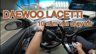 Daewoo Lacetti 2010, đi thử trong lúc chờ độ Lux A | POV test drive
