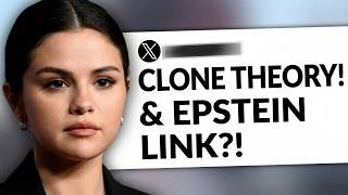 Selena Gomez CLONE Theory Is Going Viral